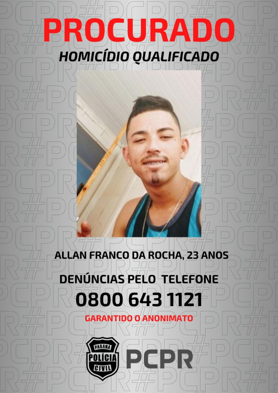 Procurados pela Polícia Civil do Paraná