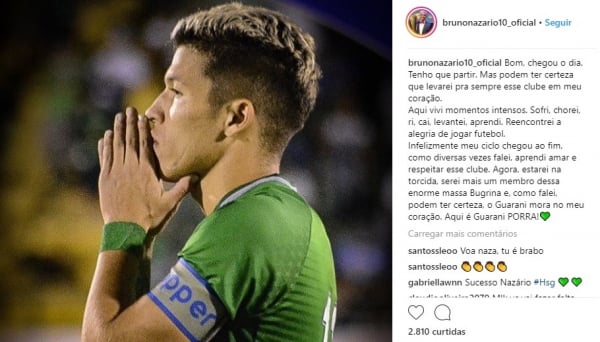 Bruno Naz\u00e1rio se despede do Guarani com texto no Instagram