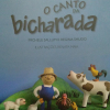 O Canto da Bicharada tem ilustração de Renata Maia. 