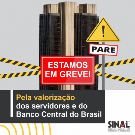 Servidores do Banco Central em greve